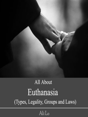 cover image of All About Euthanasia